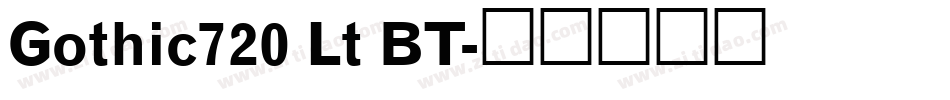 Gothic720 Lt BT字体转换